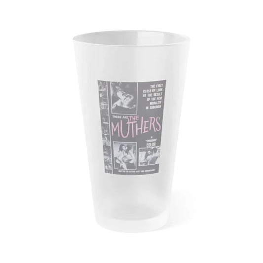 THE MUTHERS 1976 Movie Poster - Frosted Pint Glass 16oz 16oz Frosted - Go Mug Yourself