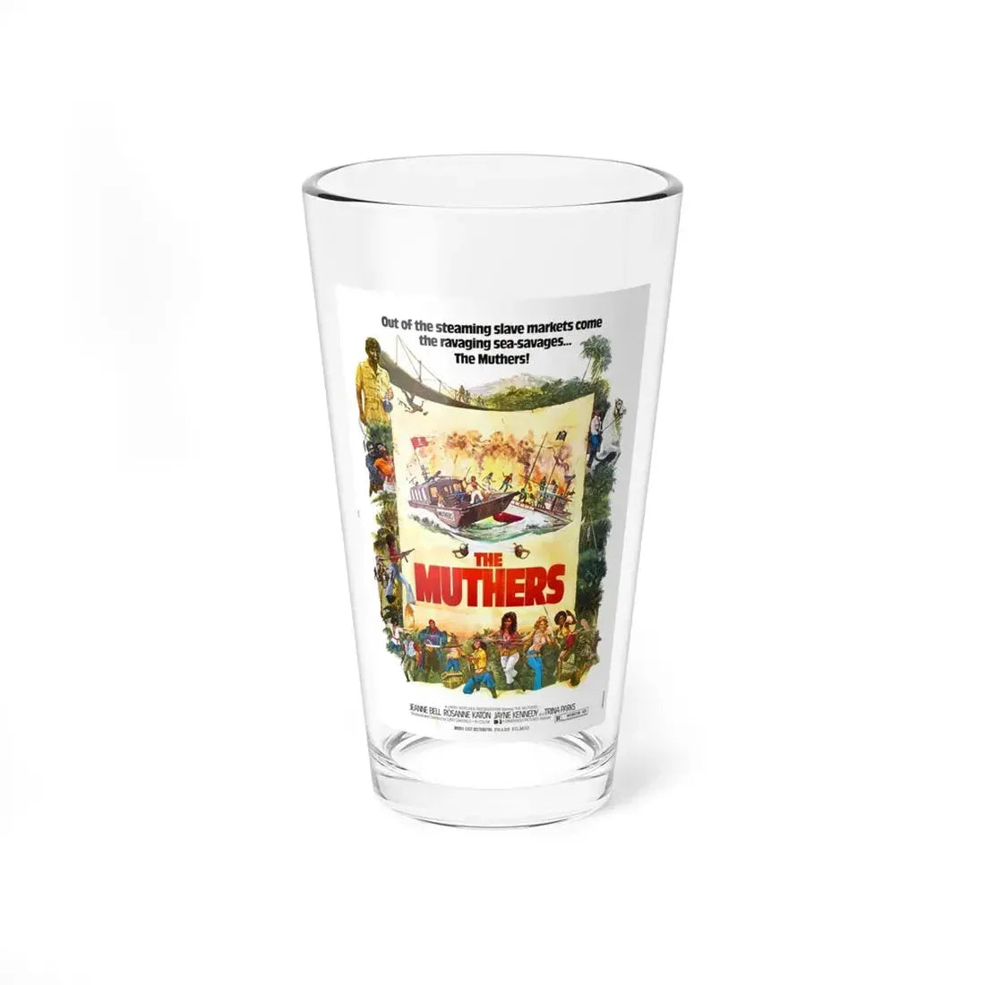 THE MUTHERS (2) 1976 Movie Poster - Pint Glass 16oz 16oz - Go Mug Yourself