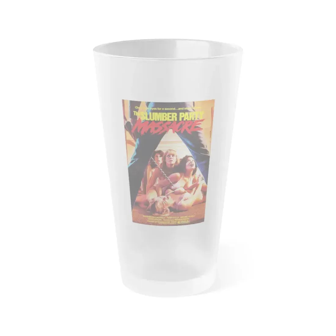 THE SLUMBER PARTY MASSACRE 1982 Movie Poster - Frosted Pint Glass 16oz 16oz Frosted - Go Mug Yourself