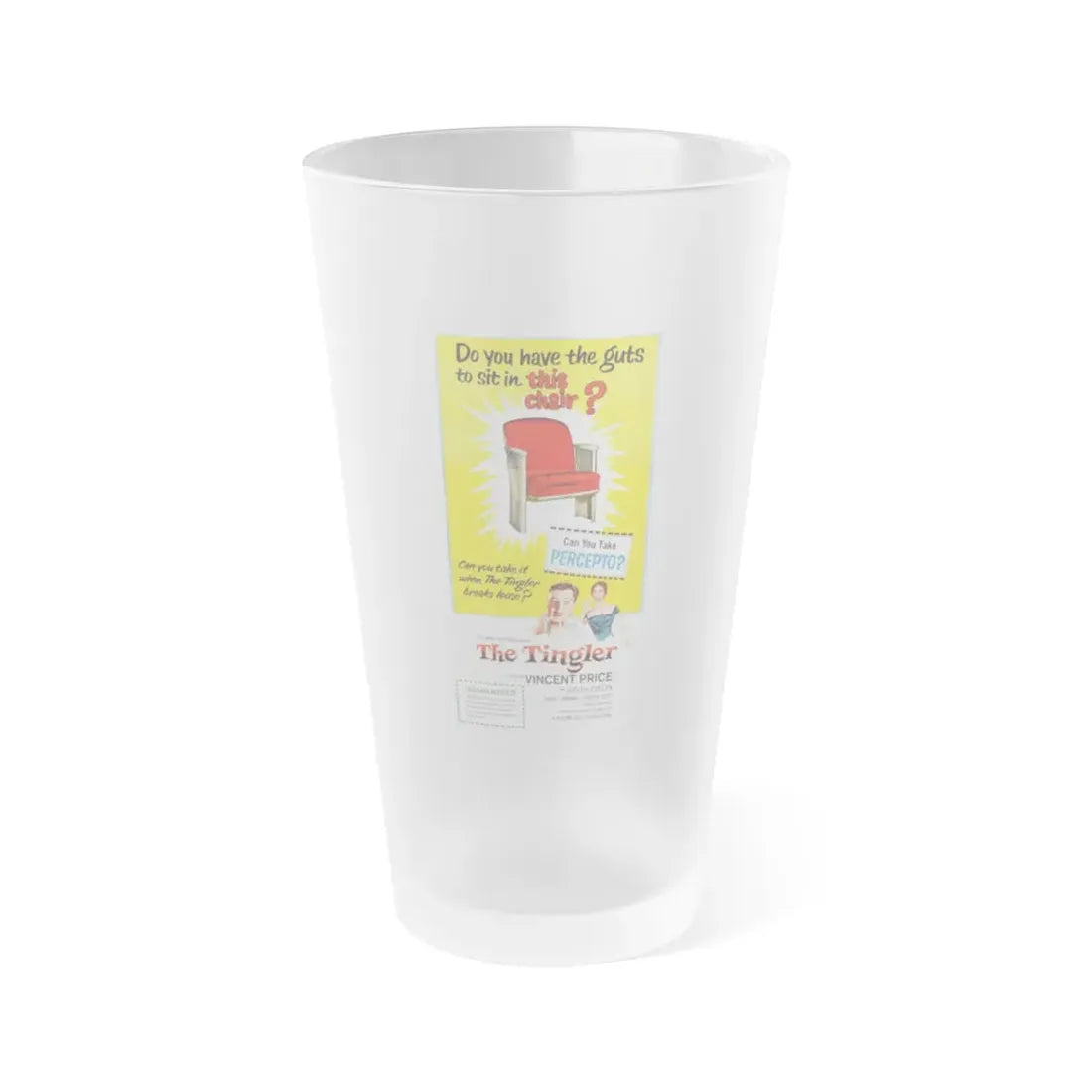 THE TINGLER (2) 1959 Movie Poster - Frosted Pint Glass 16oz 16oz Frosted - Go Mug Yourself