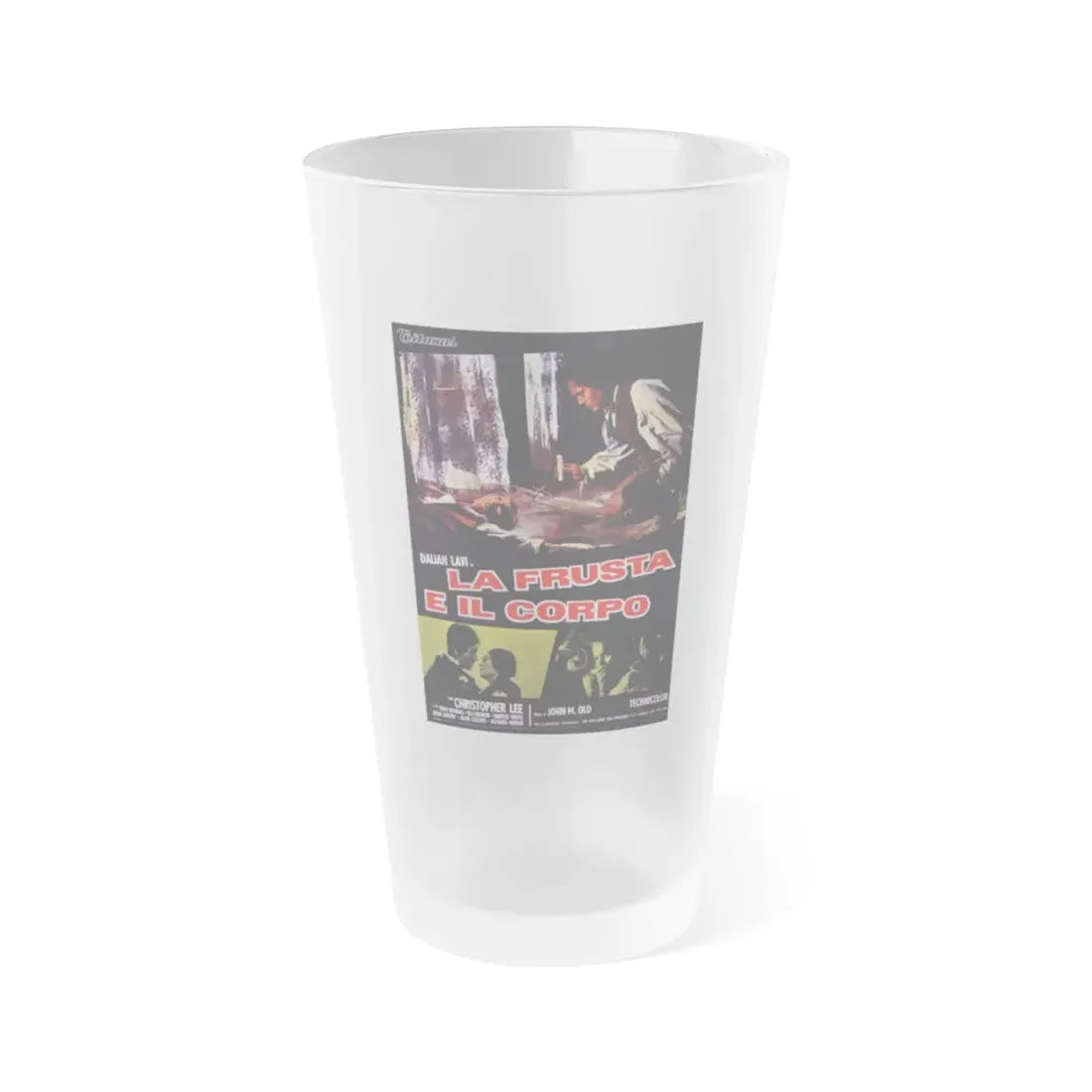 THE WHIP AND THE BODY (ITALIAN) 1963 Movie Poster - Frosted Pint Glass 16oz 16oz Frosted - Go Mug Yourself