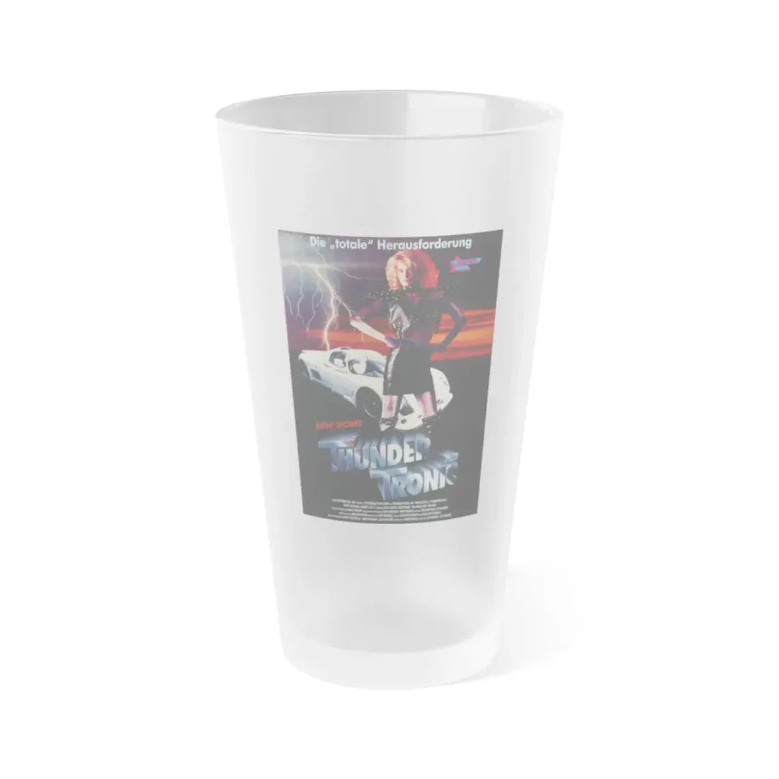 THUNDER TRONIC (ROBO-CHIC, CYBER-C.H.I.C.) 1990 Movie Poster - Frosted Pint Glass 16oz Default Title - Go Mug Yourself