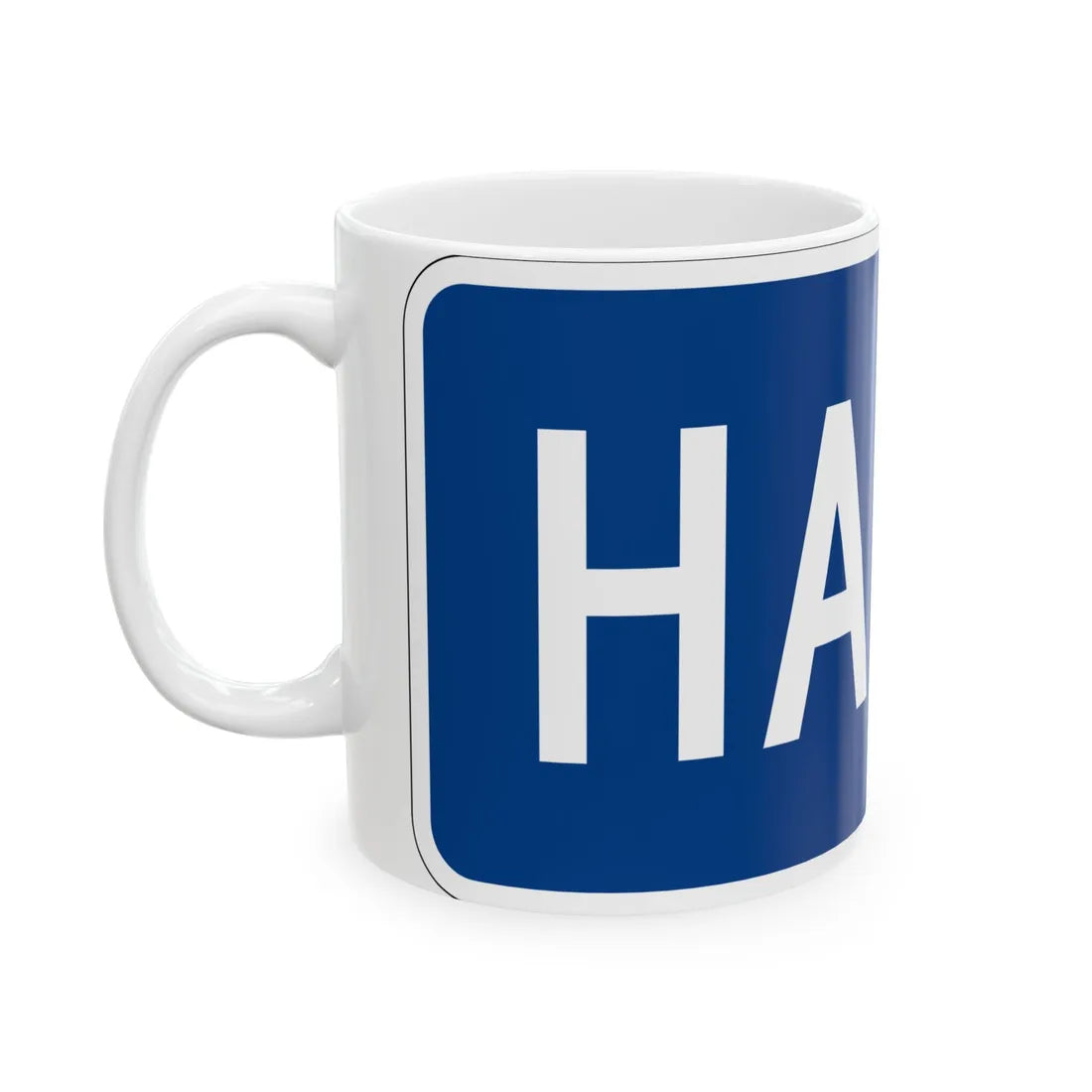 To plate blue es (Puerto Rico) (Road Sign) White Coffee Mug - Go Mug Yourself