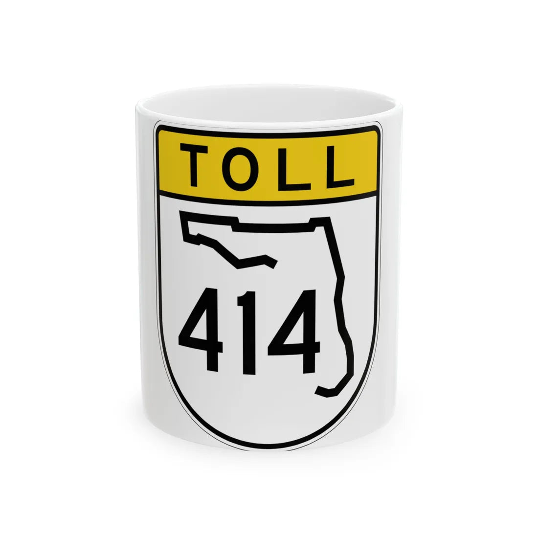 Toll Florida 414 (Florida) (Road Sign) White Coffee Mug 11oz - Go Mug Yourself