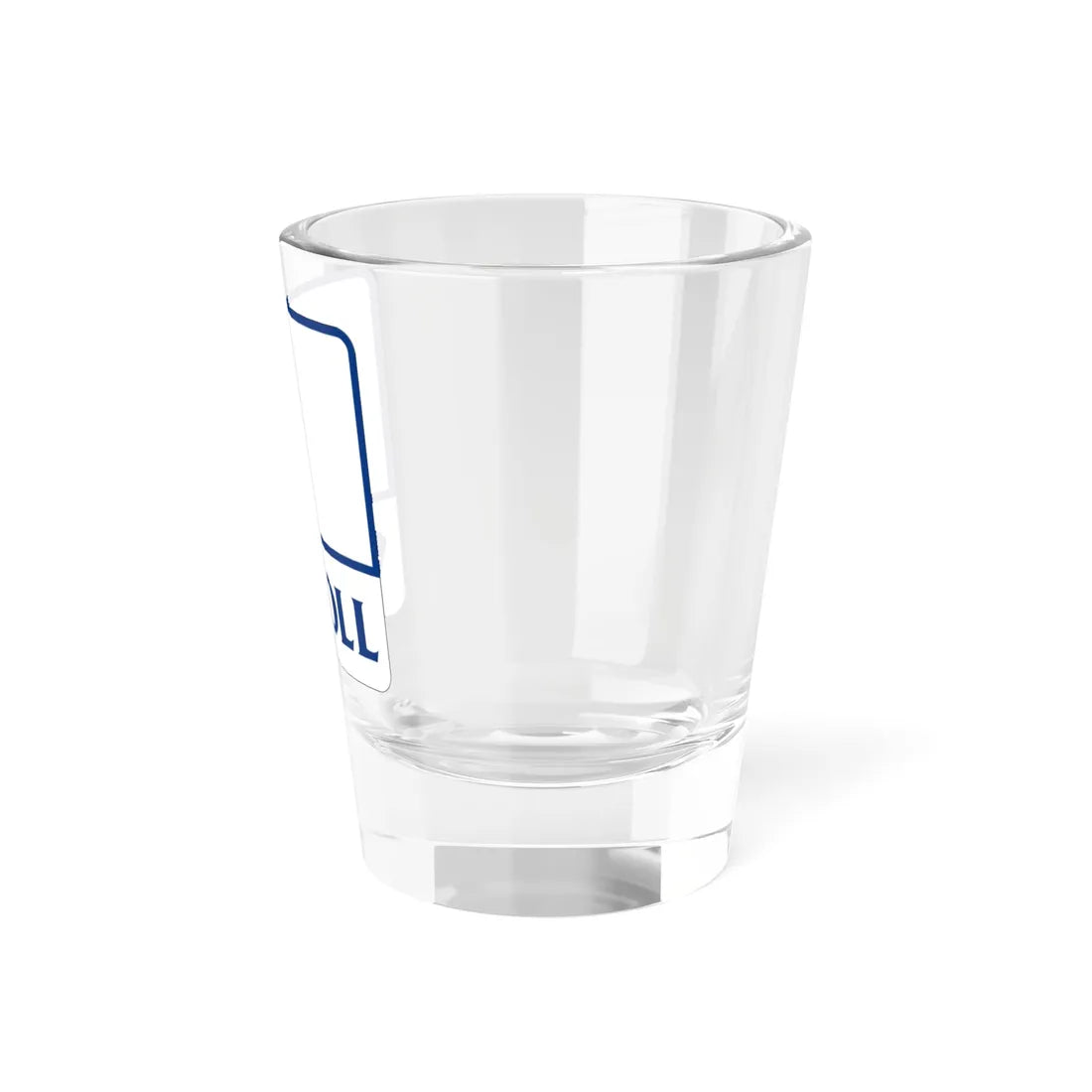 Toll Texas 1 (Texas) (Road Sign) Shot Glass 1.5oz - Go Mug Yourself
