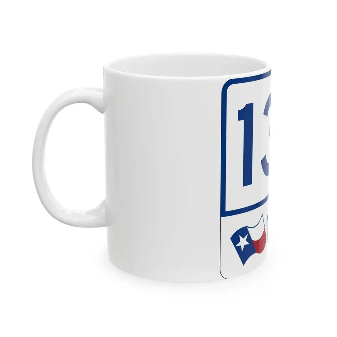 Toll Texas 130 (Texas) (Road Sign) White Coffee Mug - Go Mug Yourself