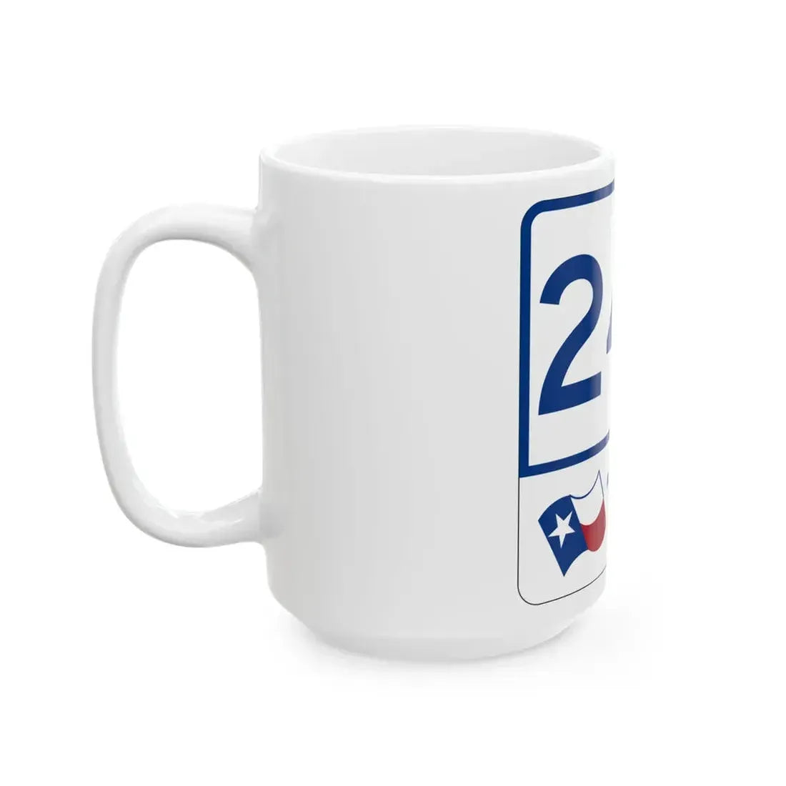 Toll Texas 249 (Texas) (Road Sign) White Coffee Mug - Go Mug Yourself