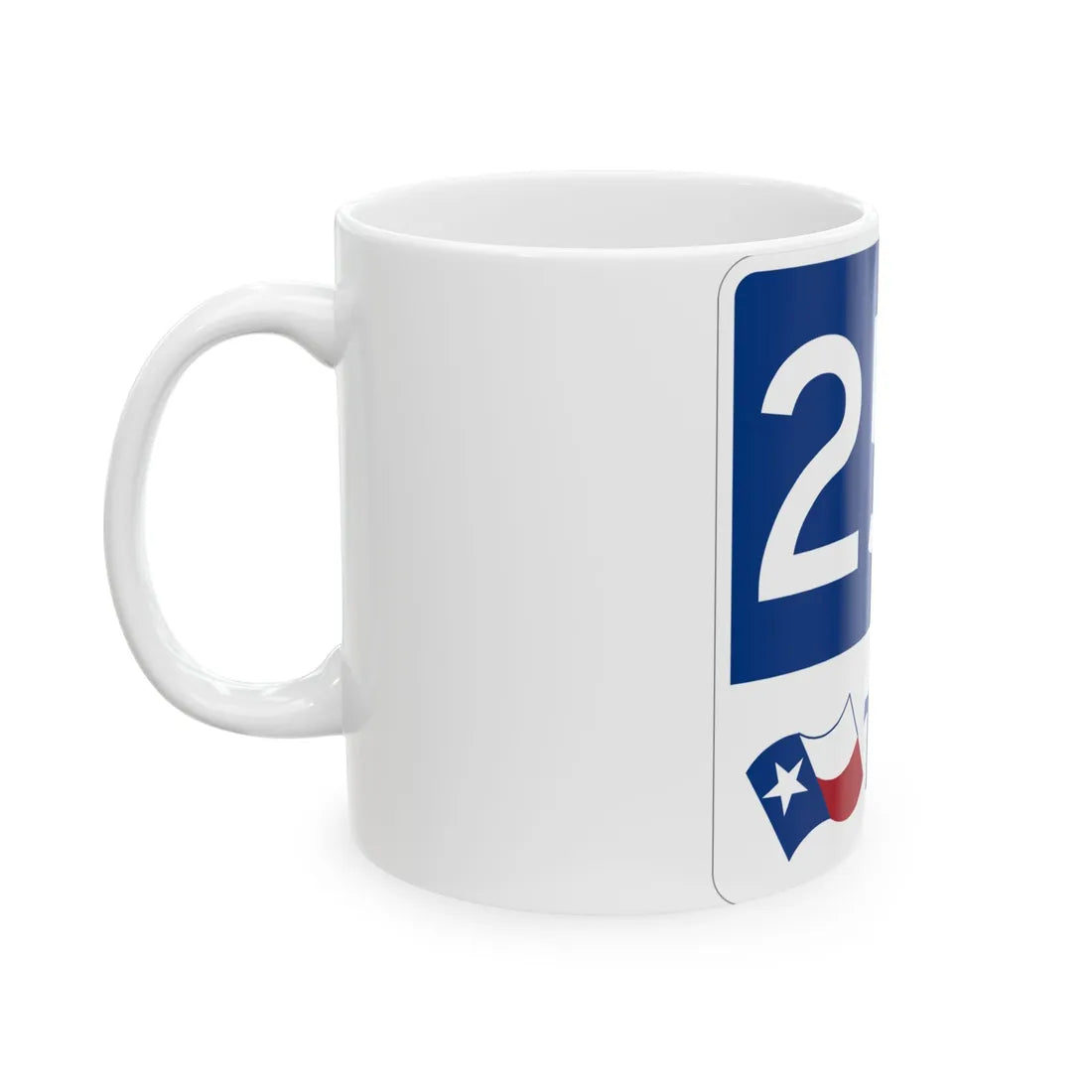 Toll Texas 255 new (Texas) (Road Sign) White Coffee Mug - Go Mug Yourself