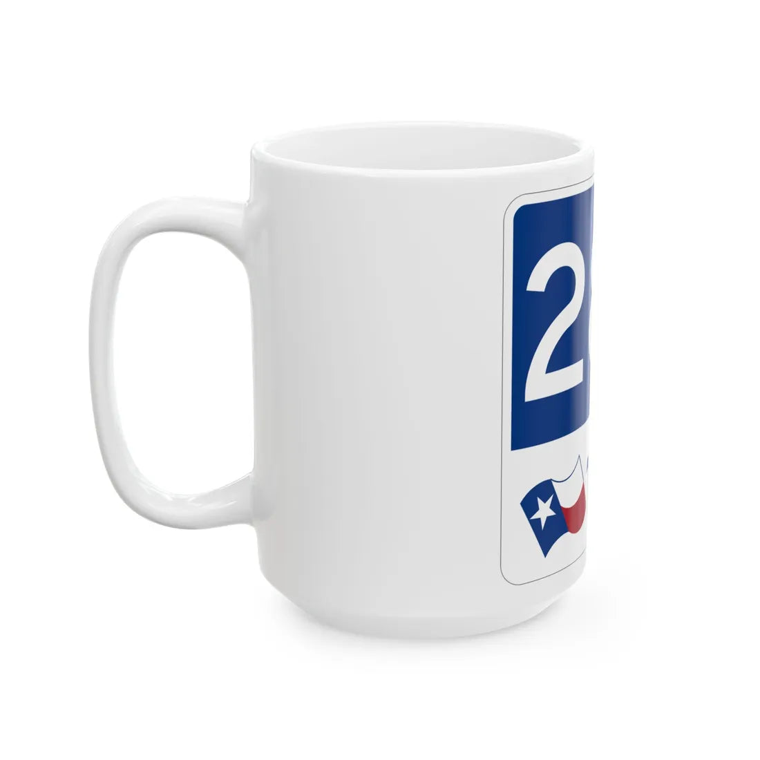 Toll Texas 288 new (Texas) (Road Sign) White Coffee Mug - Go Mug Yourself