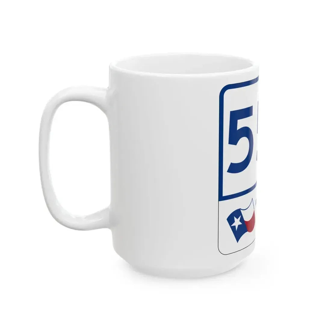 Toll Texas 550 (Texas) (Road Sign) White Coffee Mug - Go Mug Yourself