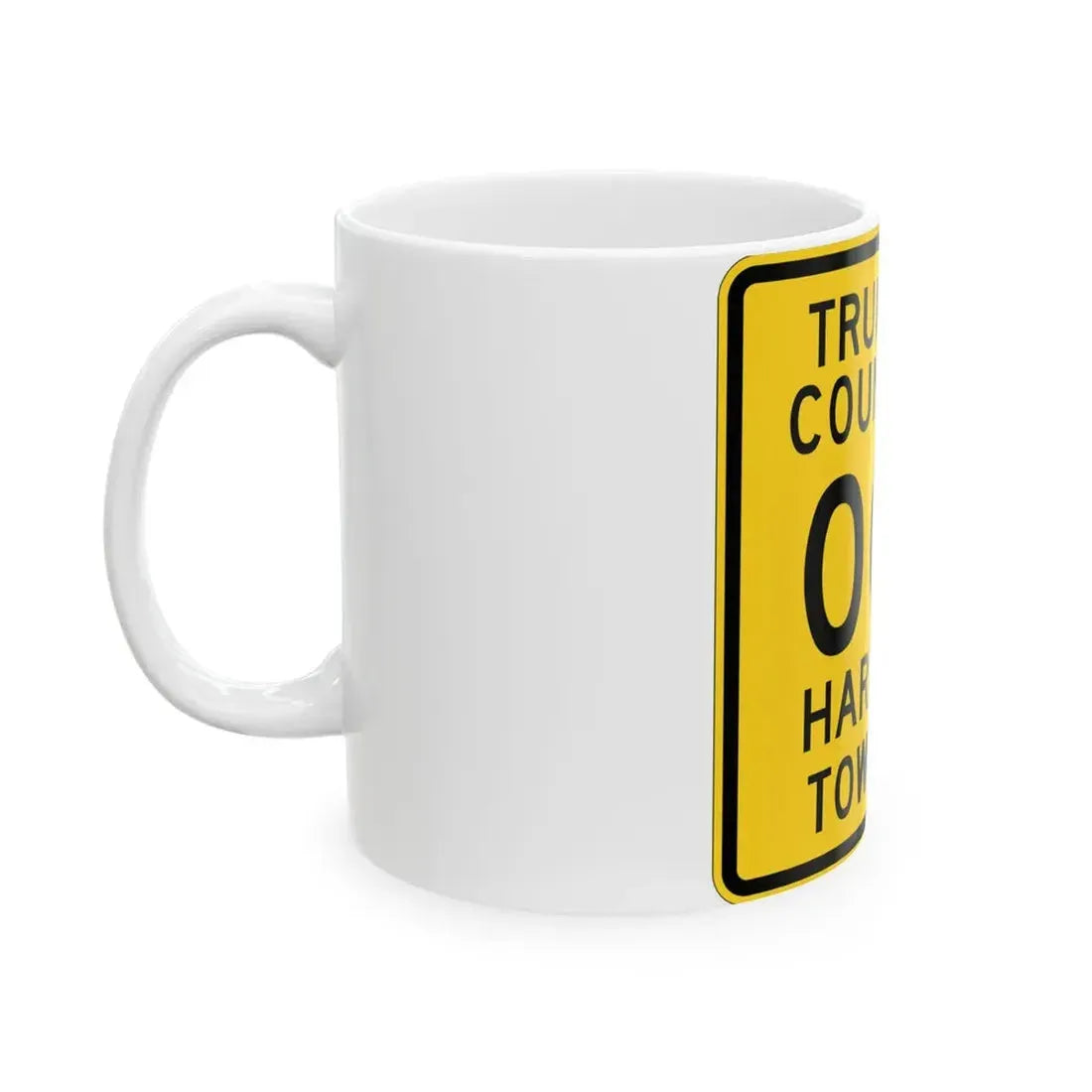 Trumbull County OH template (Ohio) (Road Sign) White Coffee Mug - Go Mug Yourself