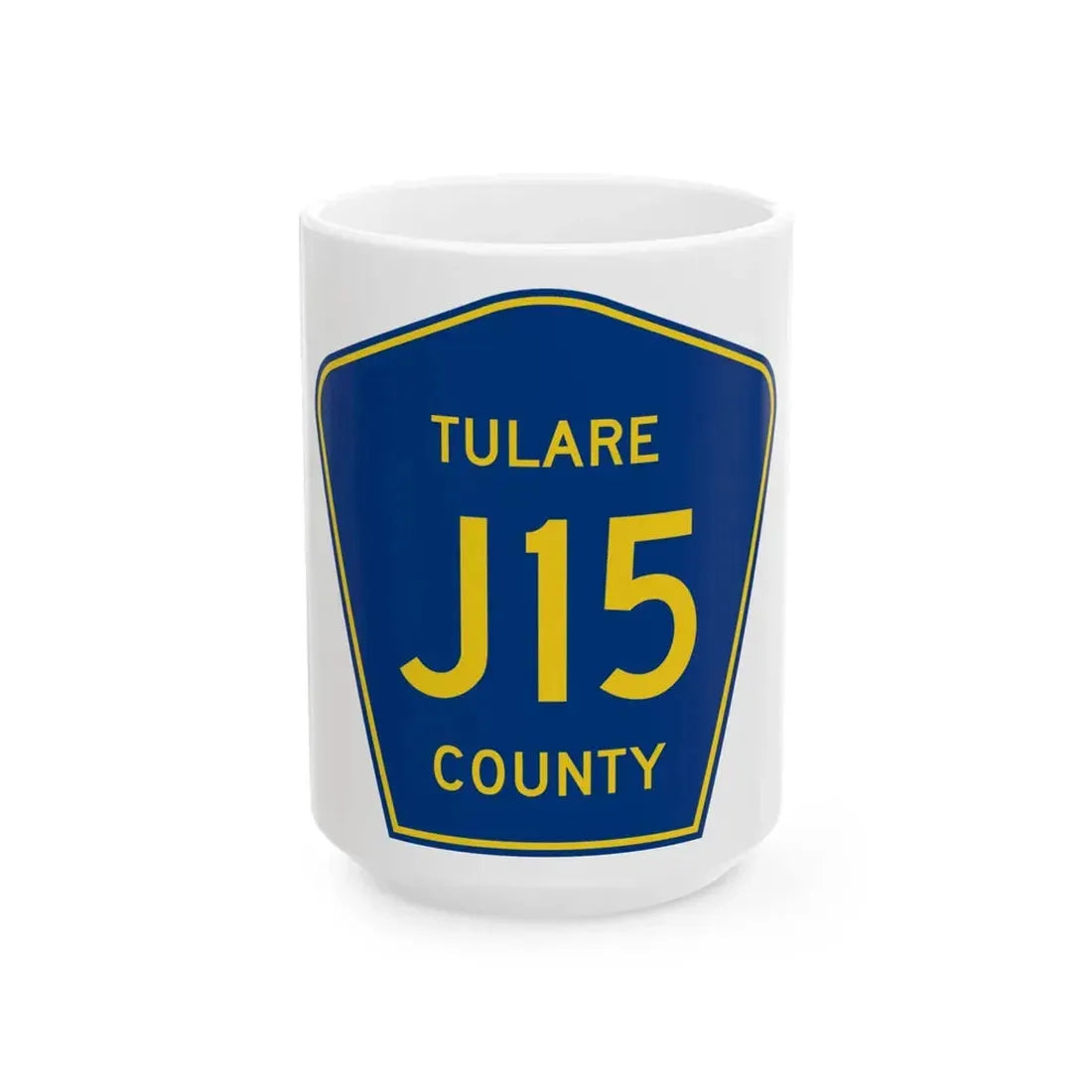 Tulare County J15 (California) (Road Sign) White Coffee Mug 15oz - Go Mug Yourself