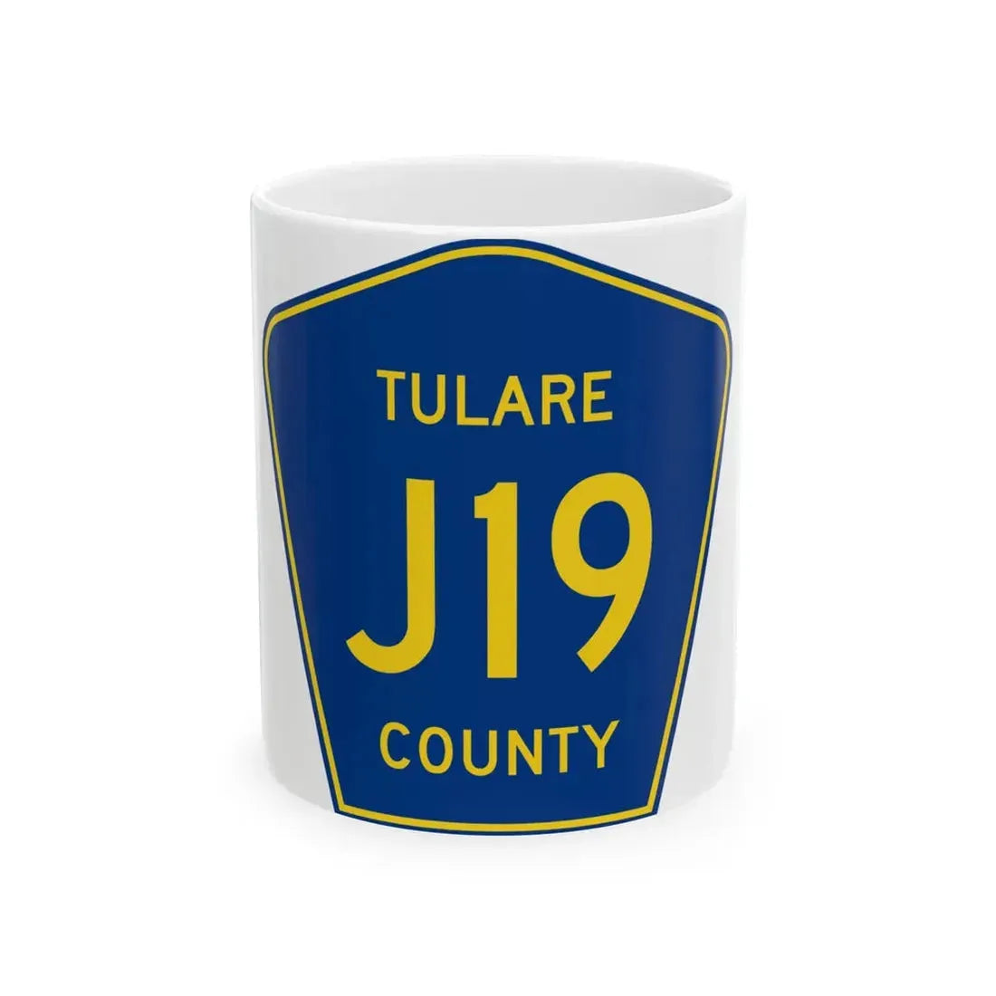 Tulare County J19 (California) (Road Sign) White Coffee Mug 11oz - Go Mug Yourself