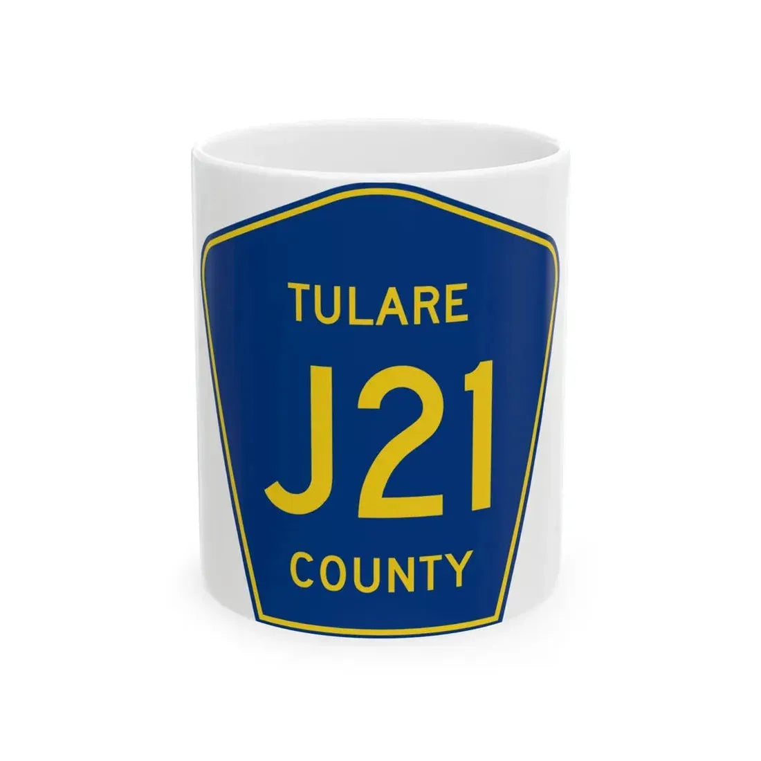 Tulare County J21 (California) (Road Sign) White Coffee Mug 11oz - Go Mug Yourself