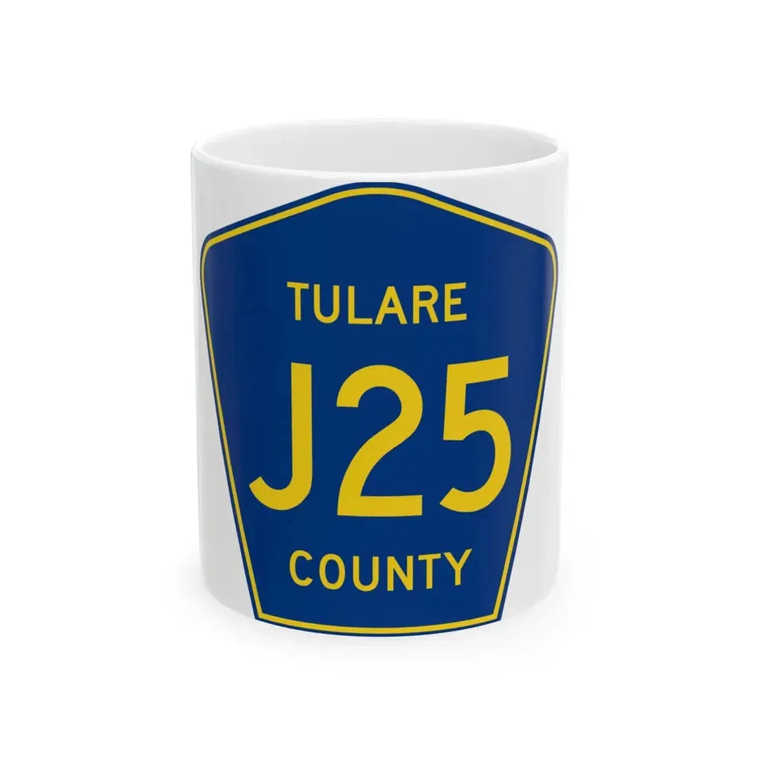 Tulare County J25 (California) (Road Sign) White Coffee Mug 11oz - Go Mug Yourself
