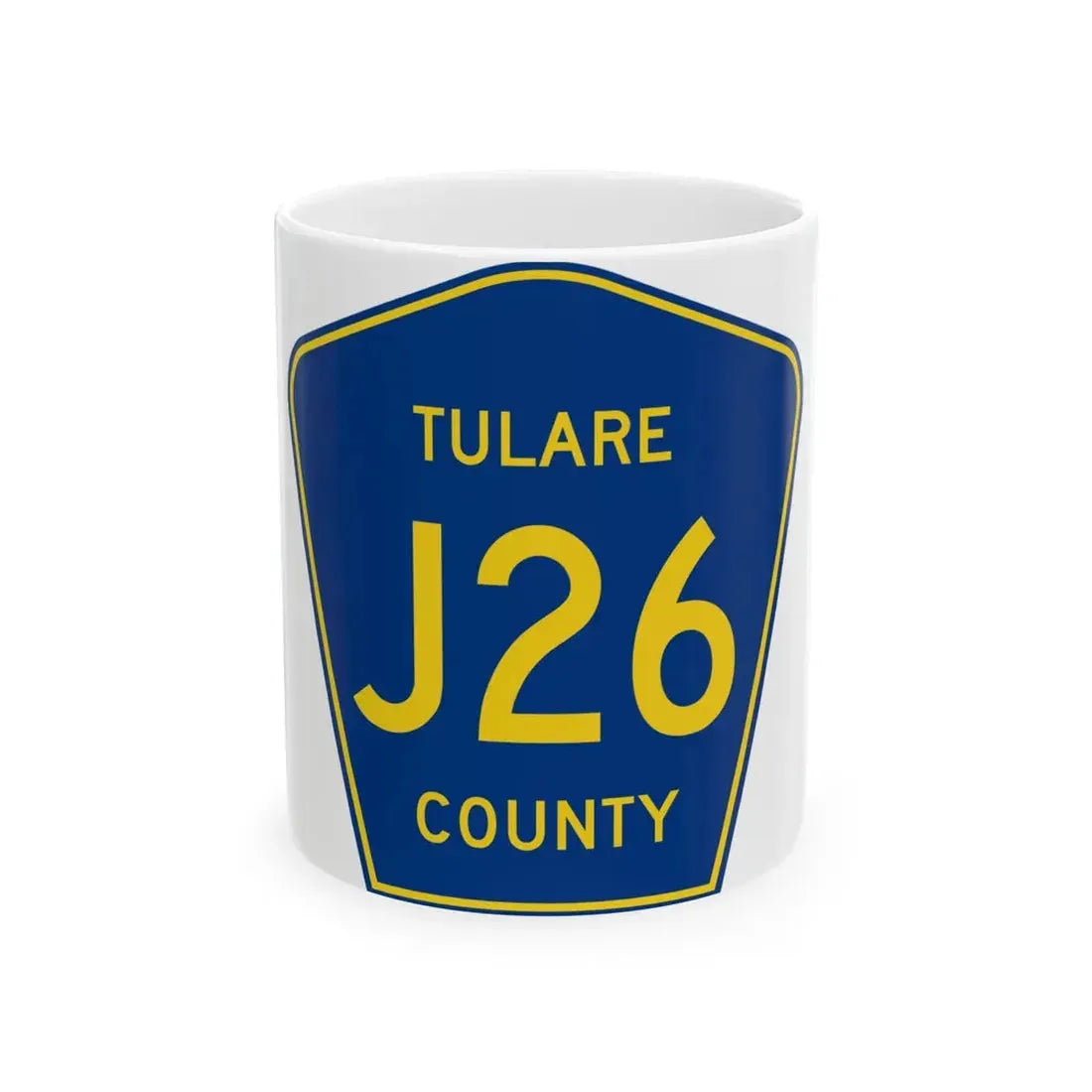 Tulare County J26 (California) (Road Sign) White Coffee Mug 11oz - Go Mug Yourself