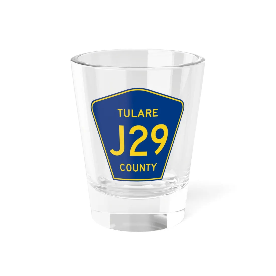 Tulare County J29 (California) (Road Sign) Shot Glass 1.5oz 1.5oz - Go Mug Yourself
