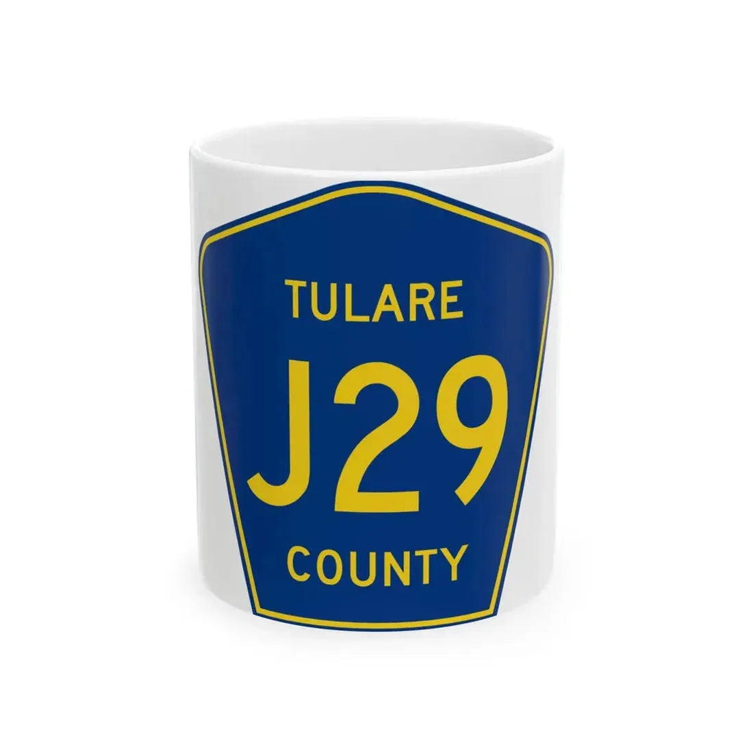 Tulare County J29 (California) (Road Sign) White Coffee Mug 11oz - Go Mug Yourself