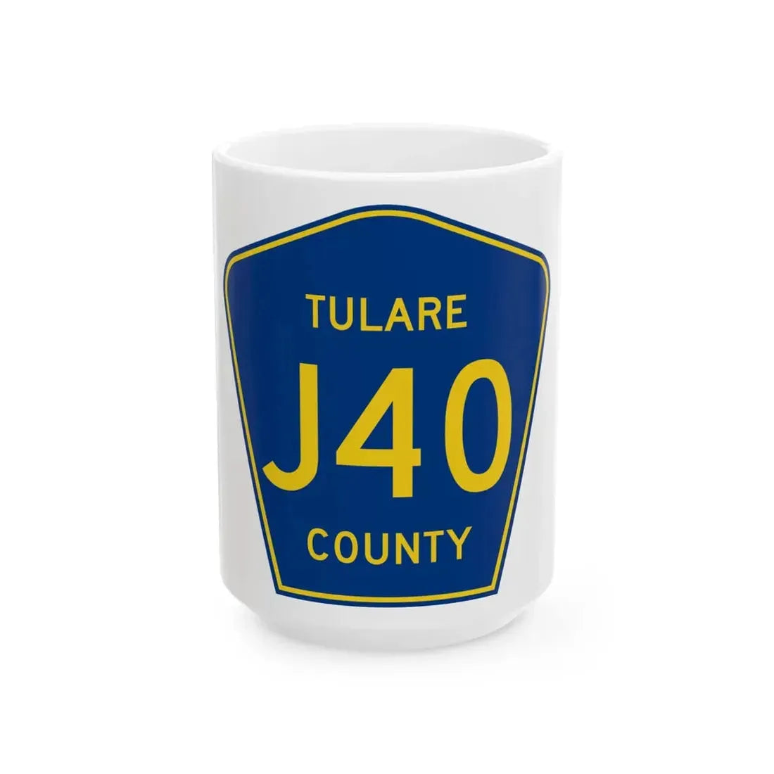 Tulare County J40 (California) (Road Sign) White Coffee Mug 15oz - Go Mug Yourself