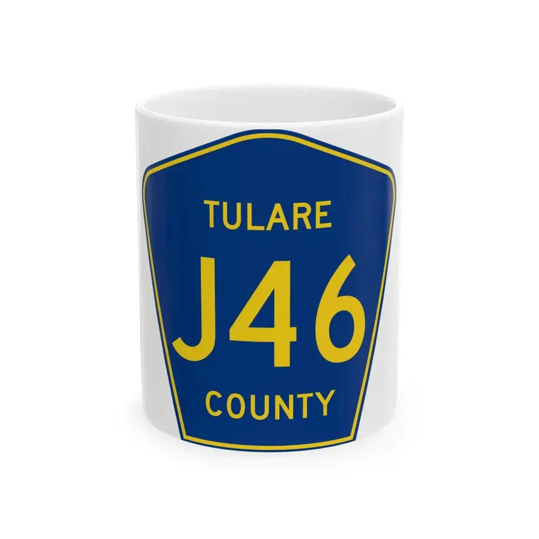 Tulare County J46 (California) (Road Sign) White Coffee Mug 11oz - Go Mug Yourself
