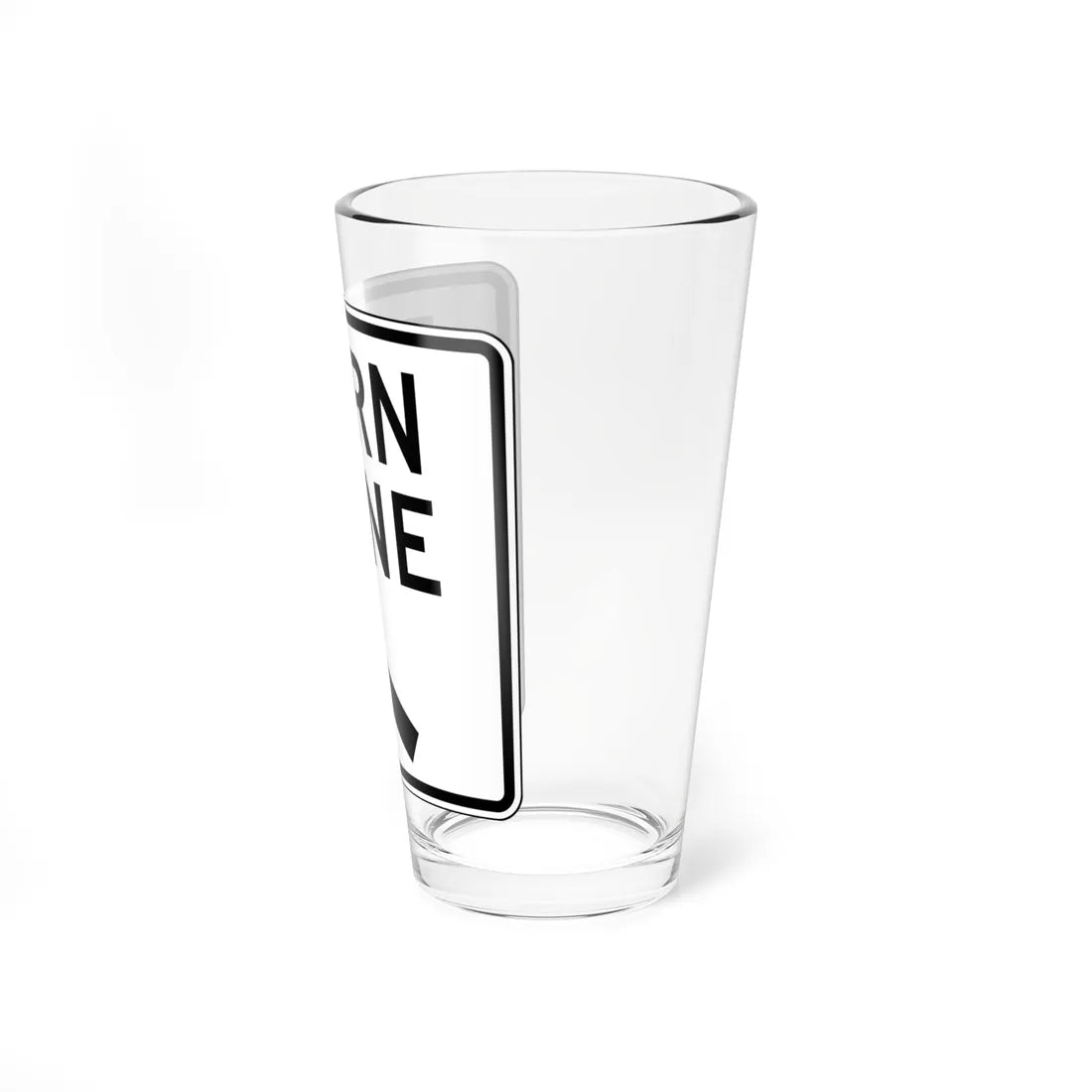 TURN LANE Delaware R3-8-DE (Delaware) (Road Sign) Pint Glss 16oz - Go Mug Yourself