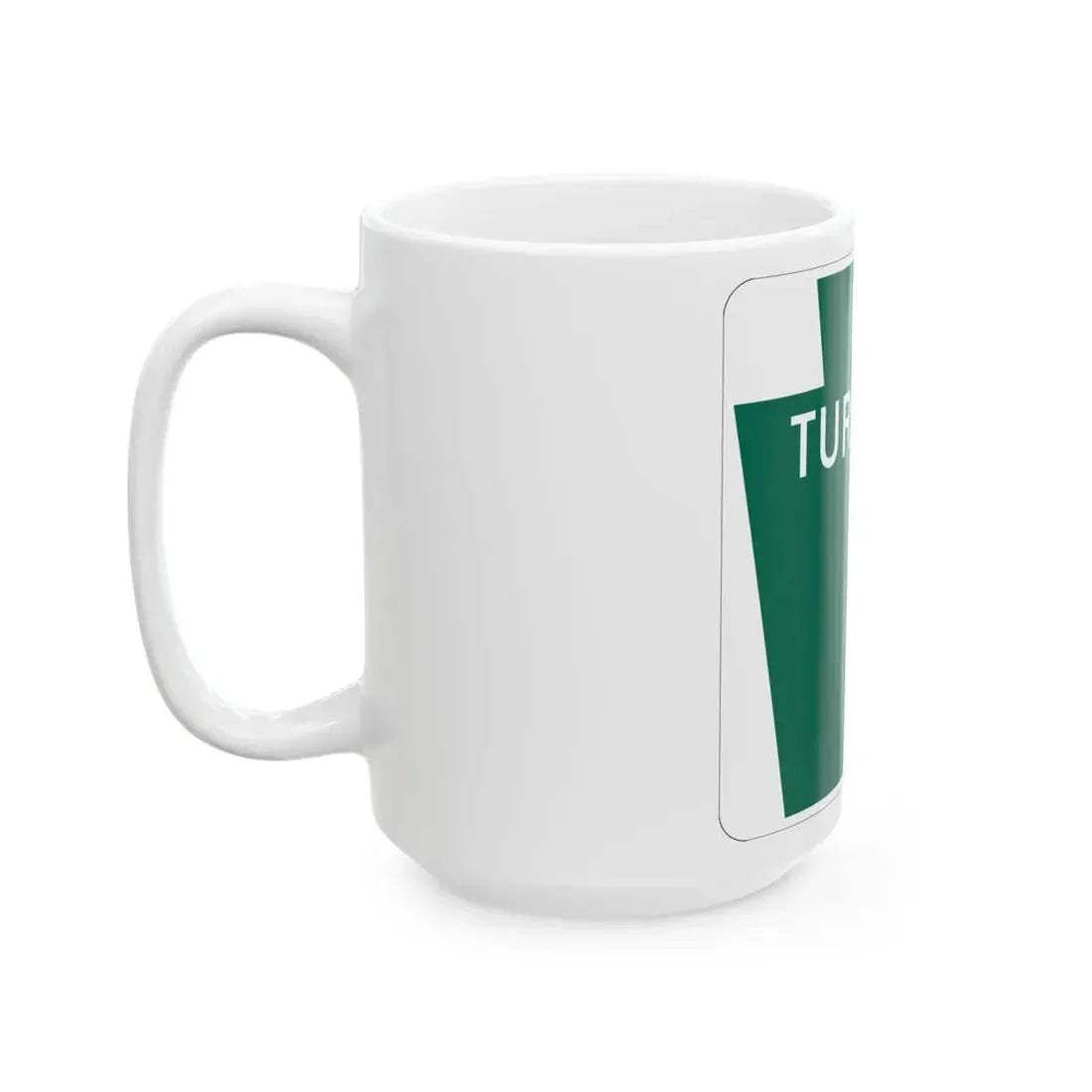 Turnpike-blank (Pennsylvania) (Road Sign) White Coffee Mug - Go Mug Yourself