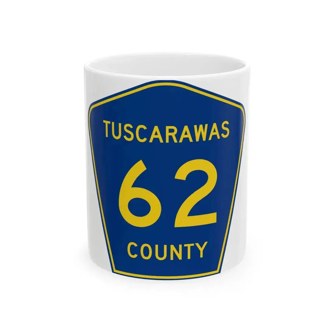 Tuscarawas County 62 (Ohio) (Road Sign) White Coffee Mug 11oz - Go Mug Yourself