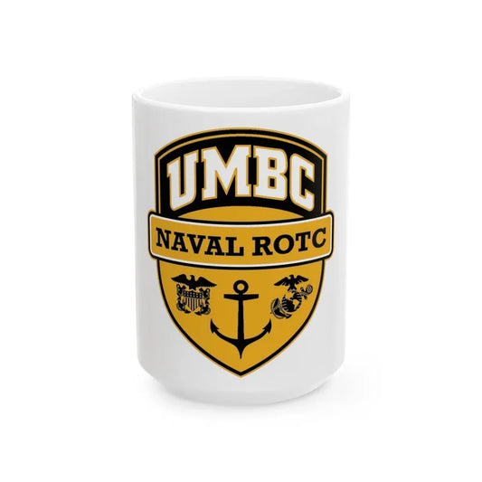 UMBC Naval ROTC (U.S. Navy) White Coffee Mug 15oz - Go Mug Yourself