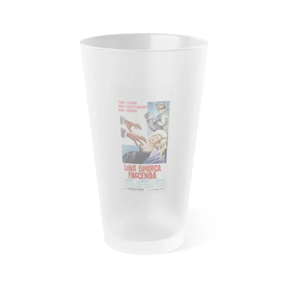 UNA SPORCA FACCENDA (A DIRTY BUSINESS) 1964 Movie Poster - Frosted Pint Glass 16oz Default Title - Go Mug Yourself