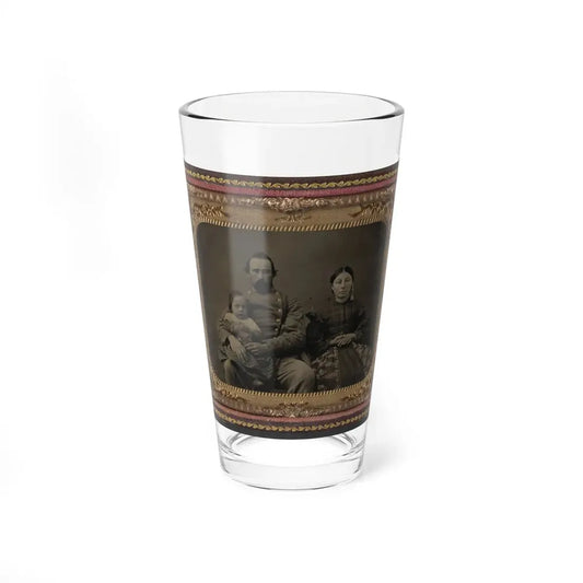 Unidentified Soldier In Confederate 1st Lieutenant's Uniform With Wife And Baby (U.S. Civil War) Pint Glass 16oz 16oz - Go Mug Yourself