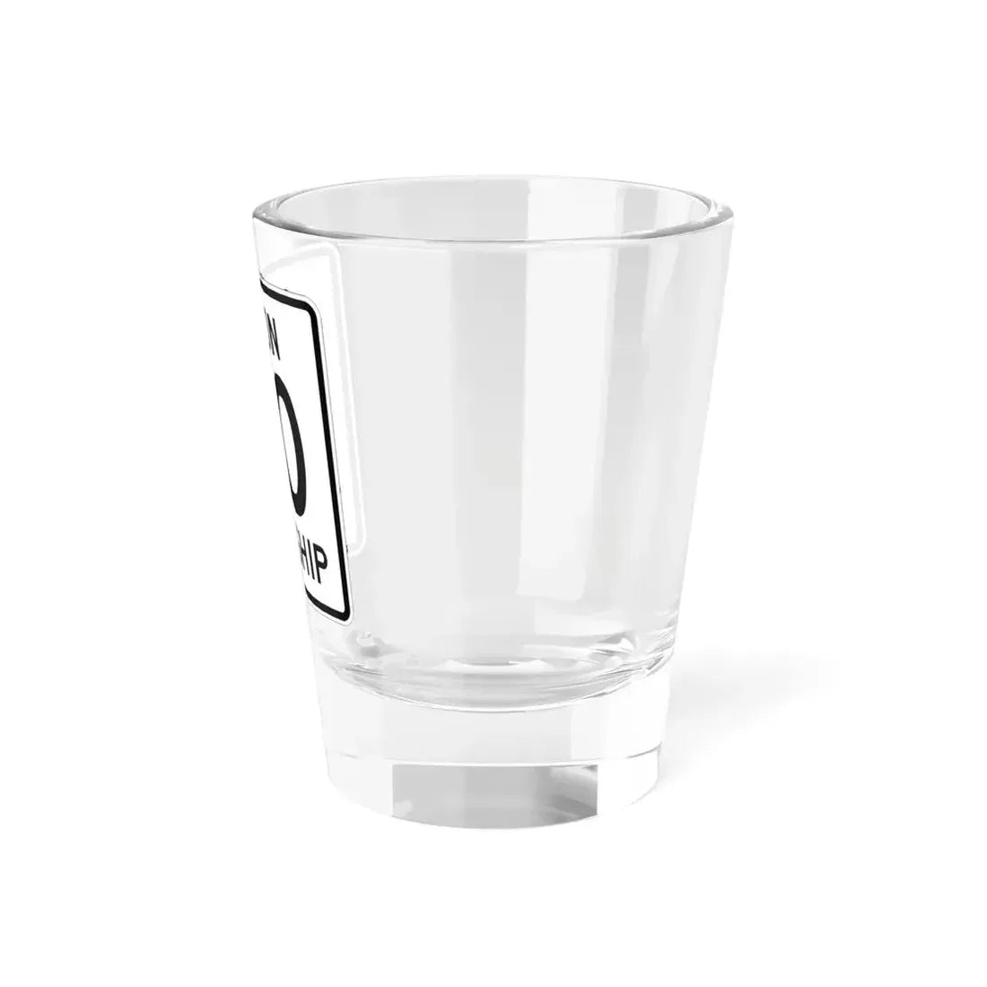 Union Township Route 30 Logan County Ohio (Ohio) (Road Sign) Shot Glass 1.5oz - Go Mug Yourself