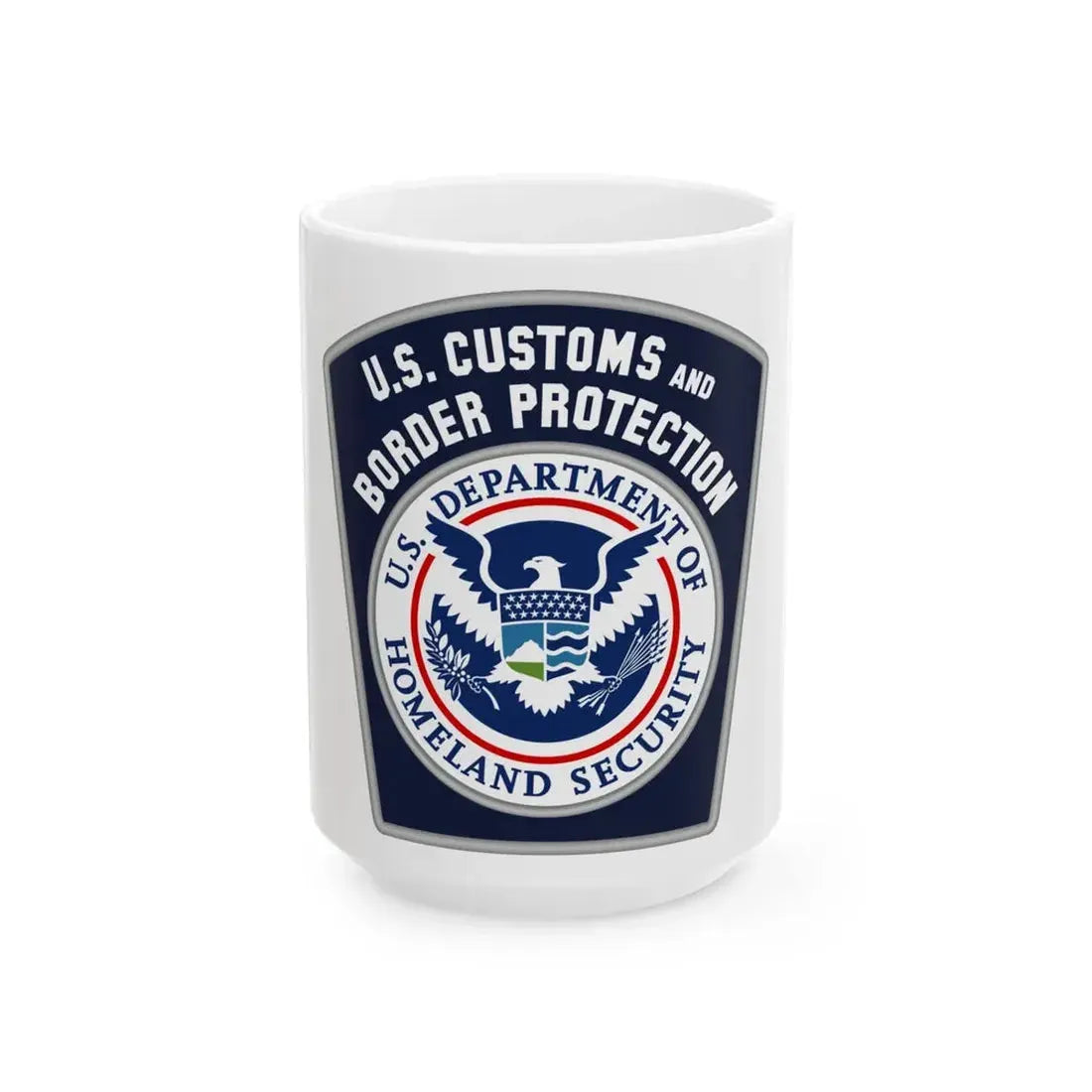 United States Customs and Border Protection - White Coffee Mug 15oz - Go Mug Yourself