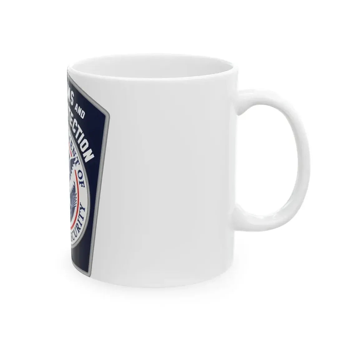 United States Customs and Border Protection - White Coffee Mug - Go Mug Yourself