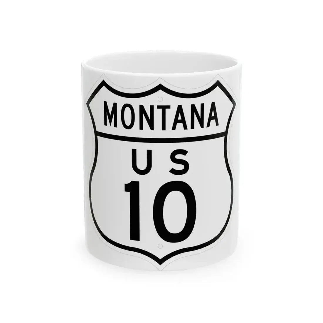 US 10 Montana 1948 (Montana) (Road Sign) White Coffee Mug 11oz - Go Mug Yourself