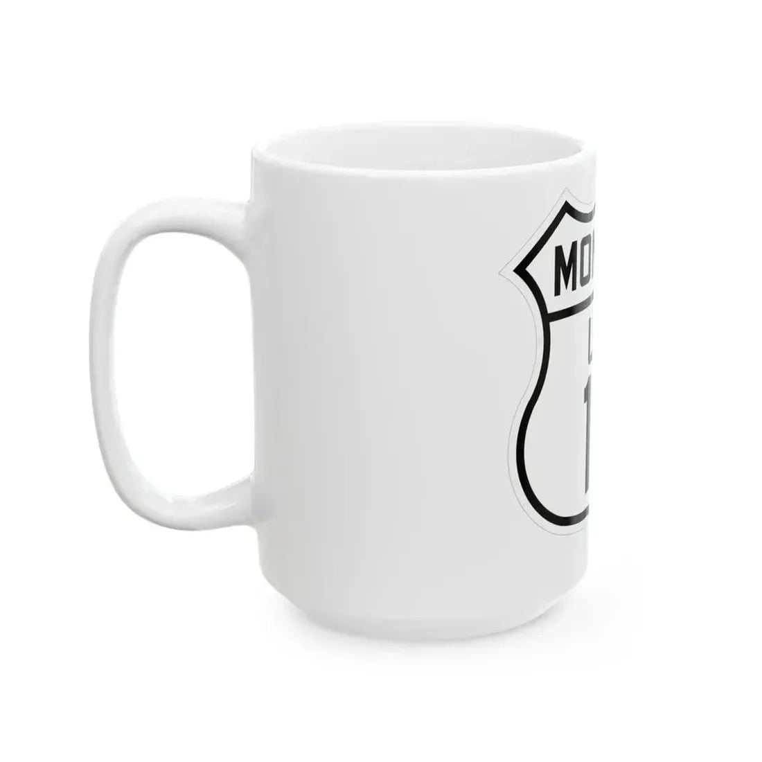 US 12 Montana 1926 (Montana) (Road Sign) White Coffee Mug - Go Mug Yourself