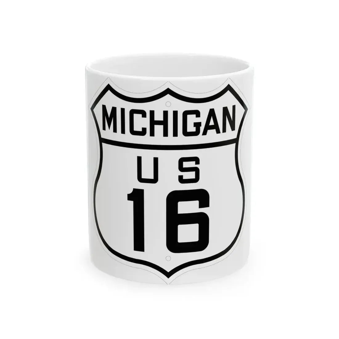 US 16 Michigan 1926 (Michigan) (Road Sign) White Coffee Mug 11oz - Go Mug Yourself