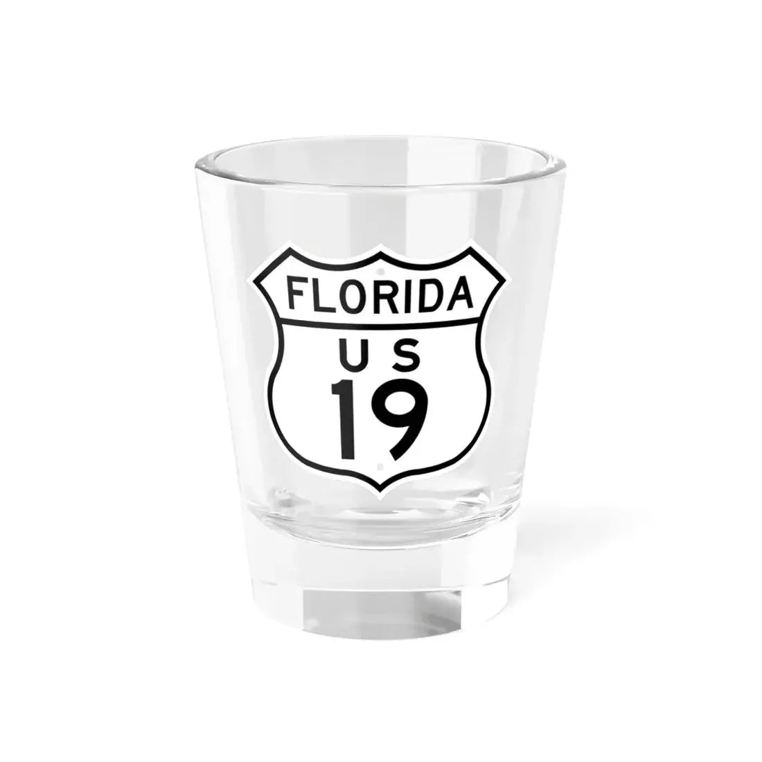 US 19 Florida 1948 (Florida) (Road Sign) Shot Glass 1.5oz 1.5oz - Go Mug Yourself