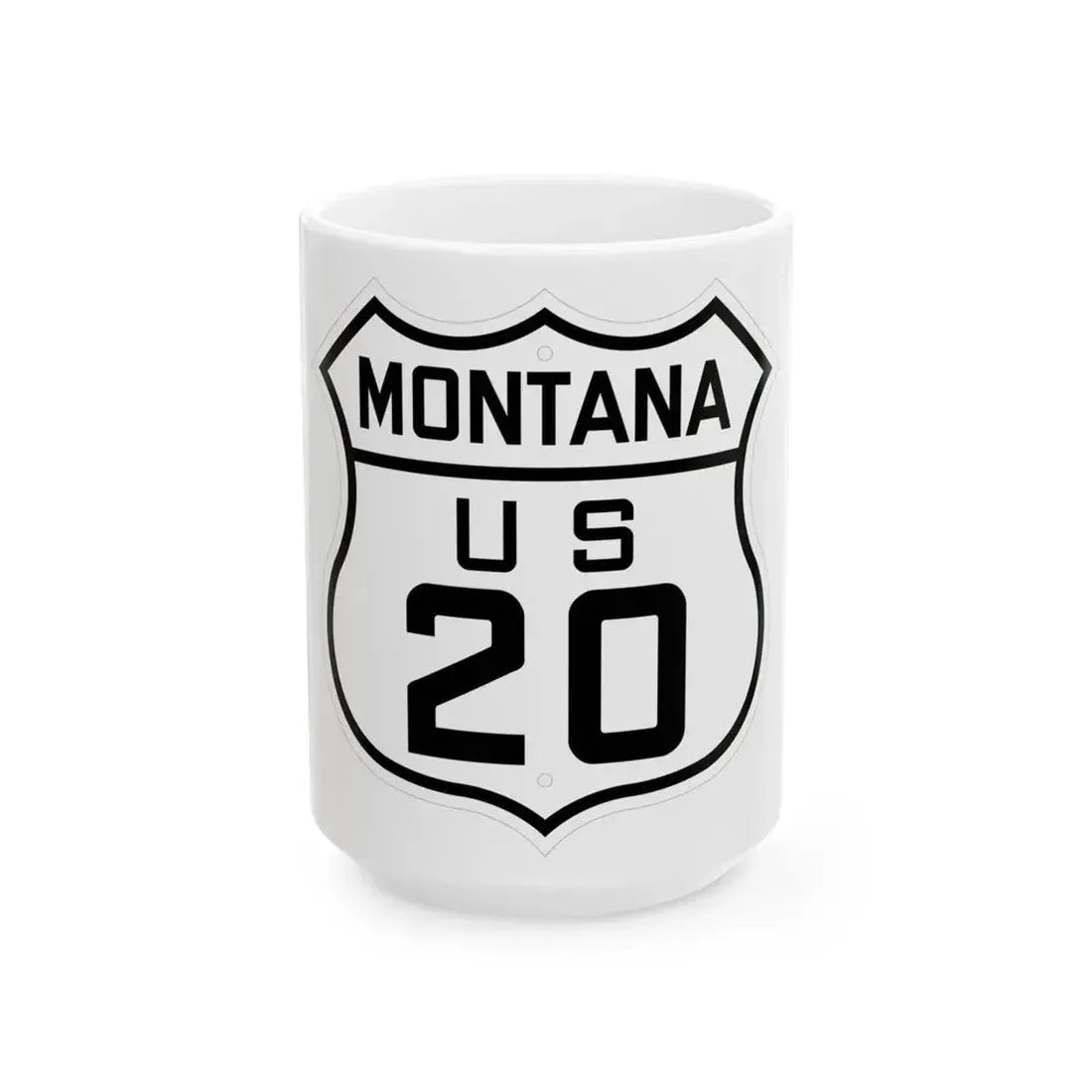 US 20 Montana 1926 (Montana) (Road Sign) White Coffee Mug 15oz - Go Mug Yourself