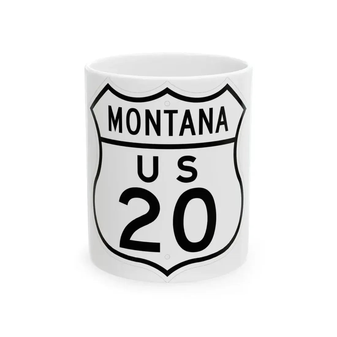US 20 Montana 1948 (Montana) (Road Sign) White Coffee Mug 11oz - Go Mug Yourself