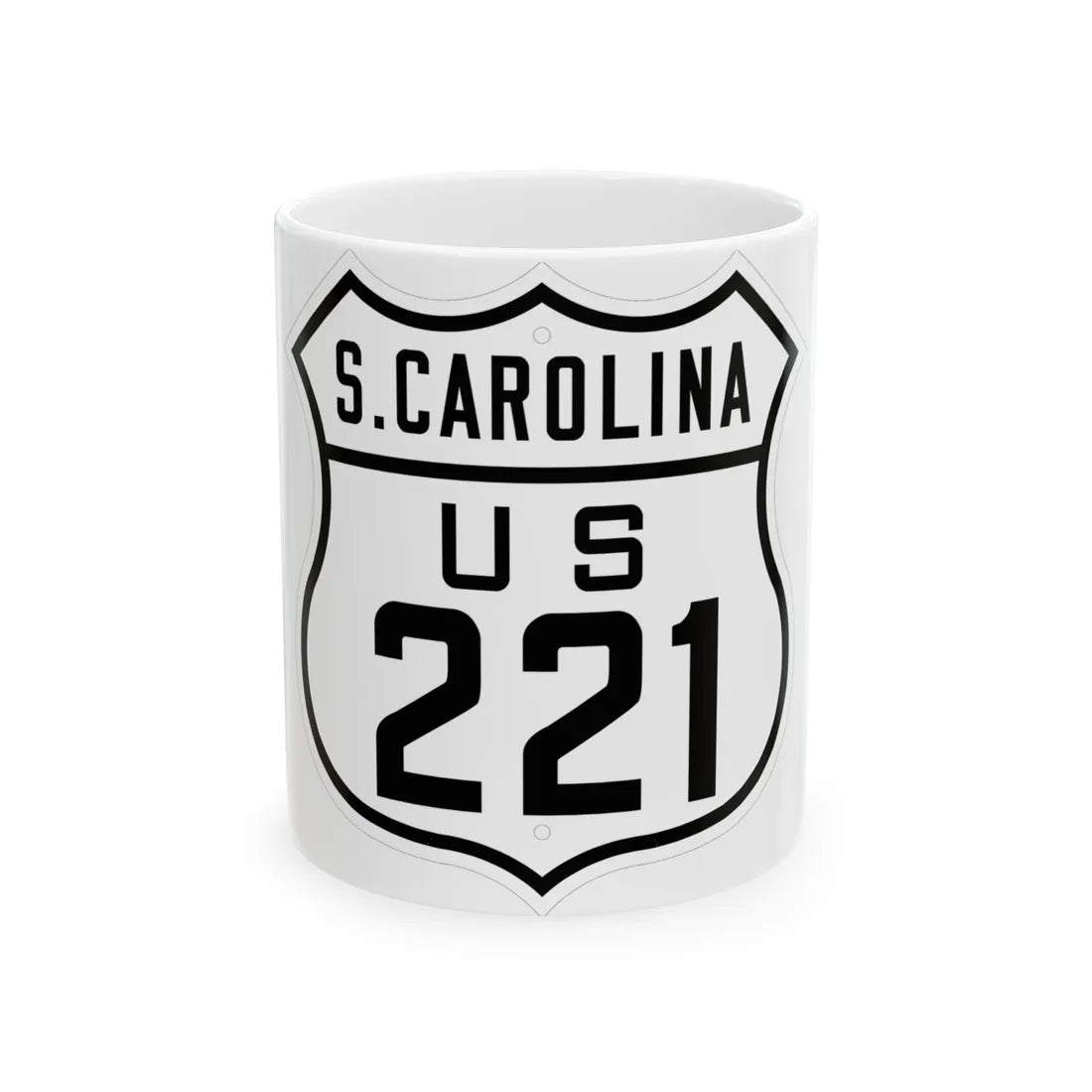 US 221 South Carolina 1926 (South Carolina) (Road Sign) White Coffee Mug 11oz - Go Mug Yourself