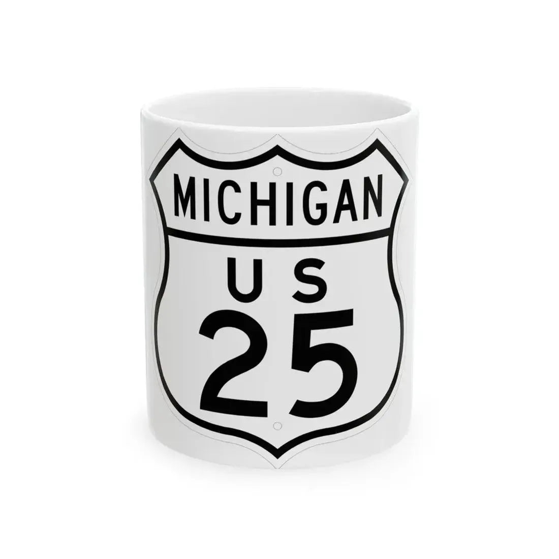 US 25 Michigan 1948 (Michigan) (Road Sign) White Coffee Mug 11oz - Go Mug Yourself