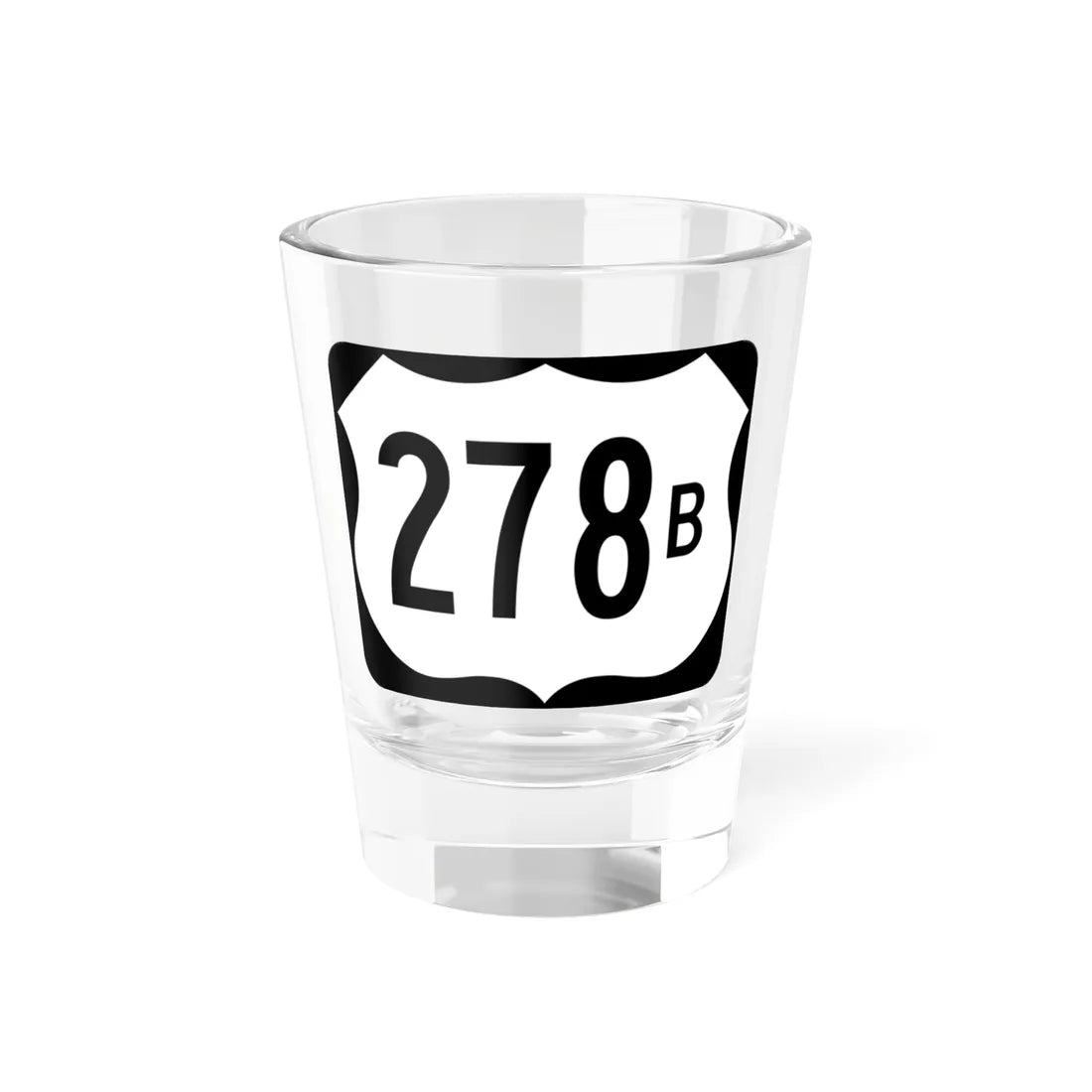 US 278B (Arkansas) (Road Sign) Shot Glass 1.5oz 1.5oz - Go Mug Yourself