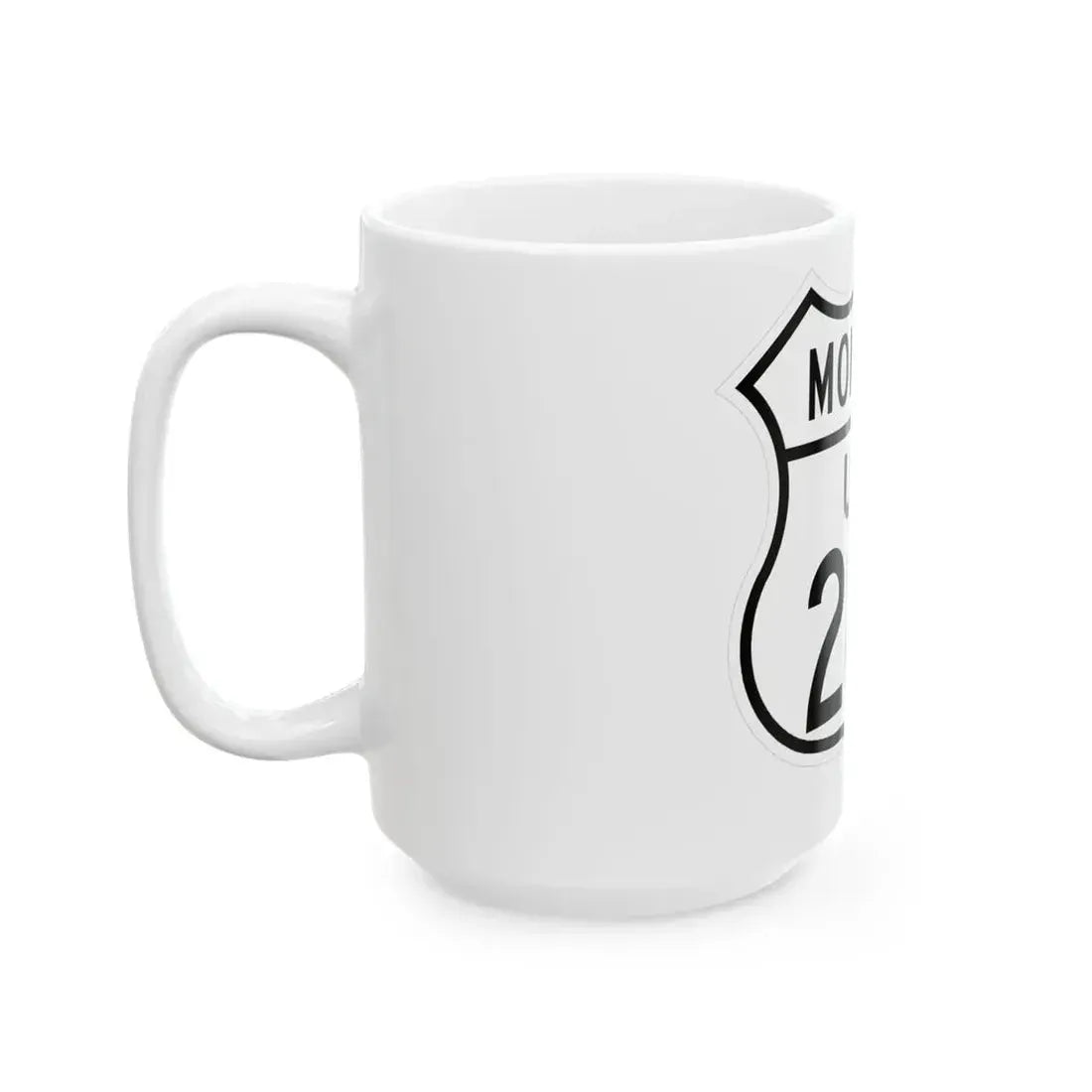 US 287 Montana 1948 (Montana) (Road Sign) White Coffee Mug - Go Mug Yourself