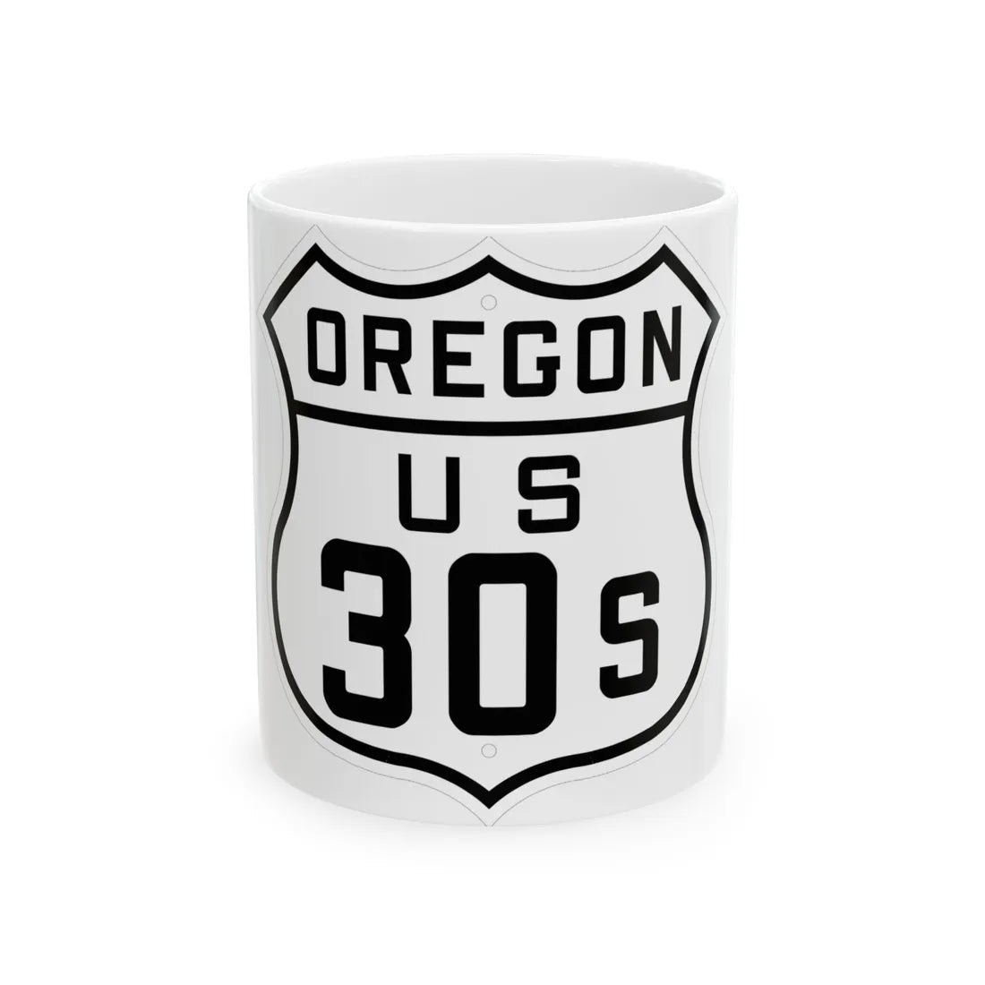 US 30S Oregon 1926 (Oregon) (Road Sign) White Coffee Mug 11oz - Go Mug Yourself