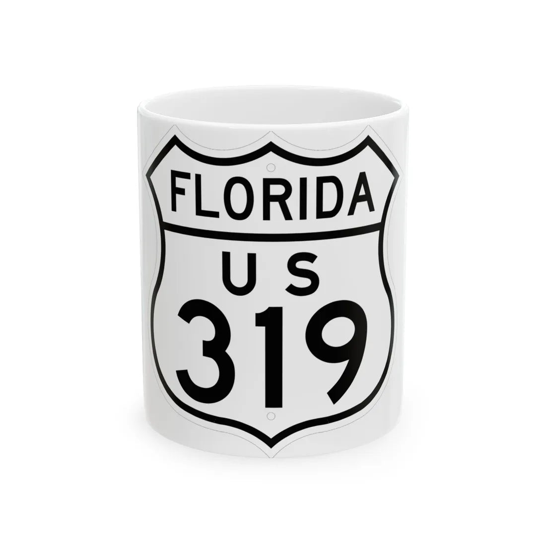 US 319 Florida 1948 (Florida) (Road Sign) White Coffee Mug 11oz - Go Mug Yourself