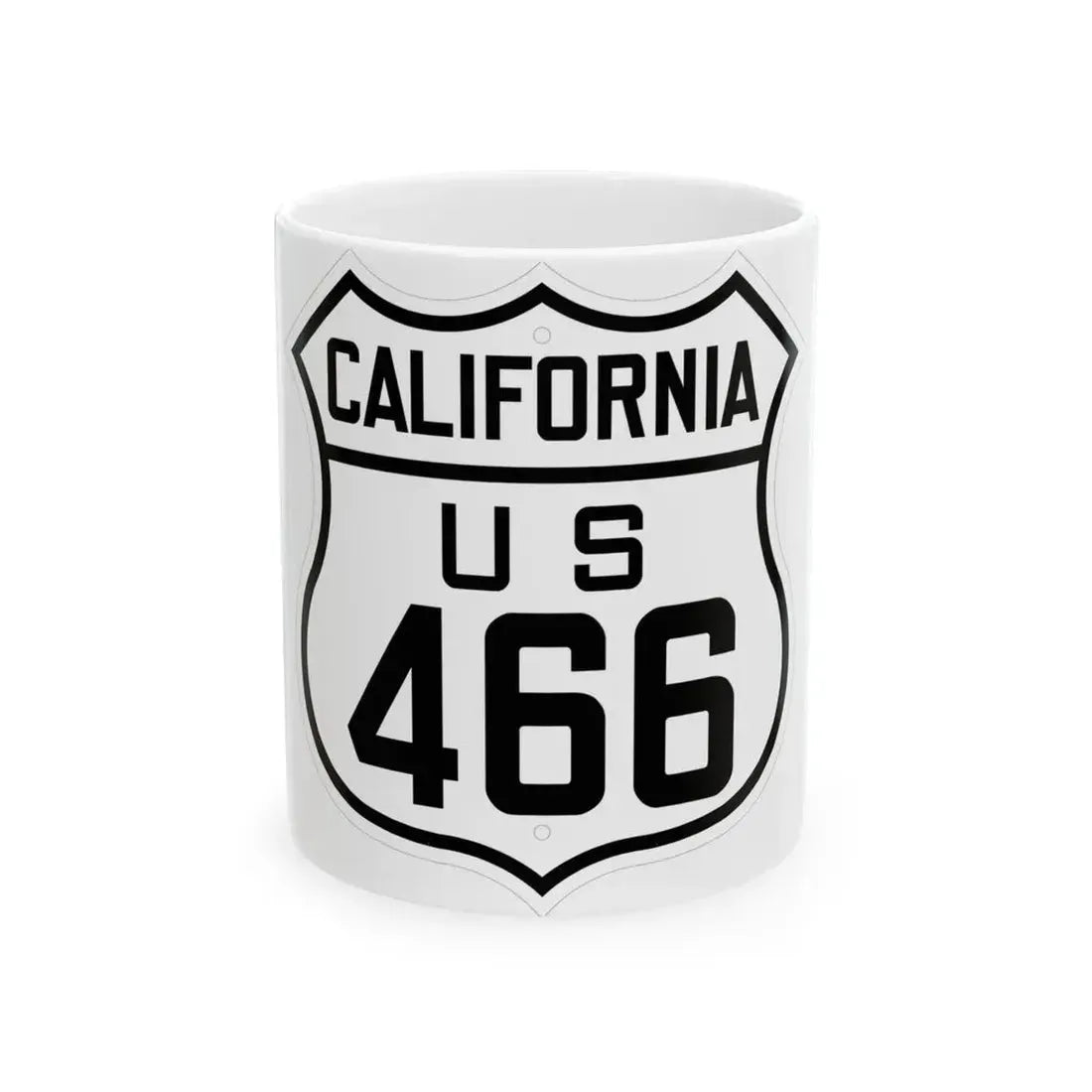 US 466 California 1926 (California) (Road Sign) White Coffee Mug 11oz - Go Mug Yourself