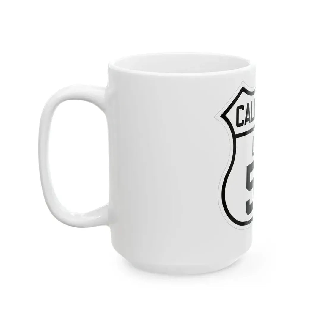 US 50 California 1926 (California) (Road Sign) White Coffee Mug - Go Mug Yourself