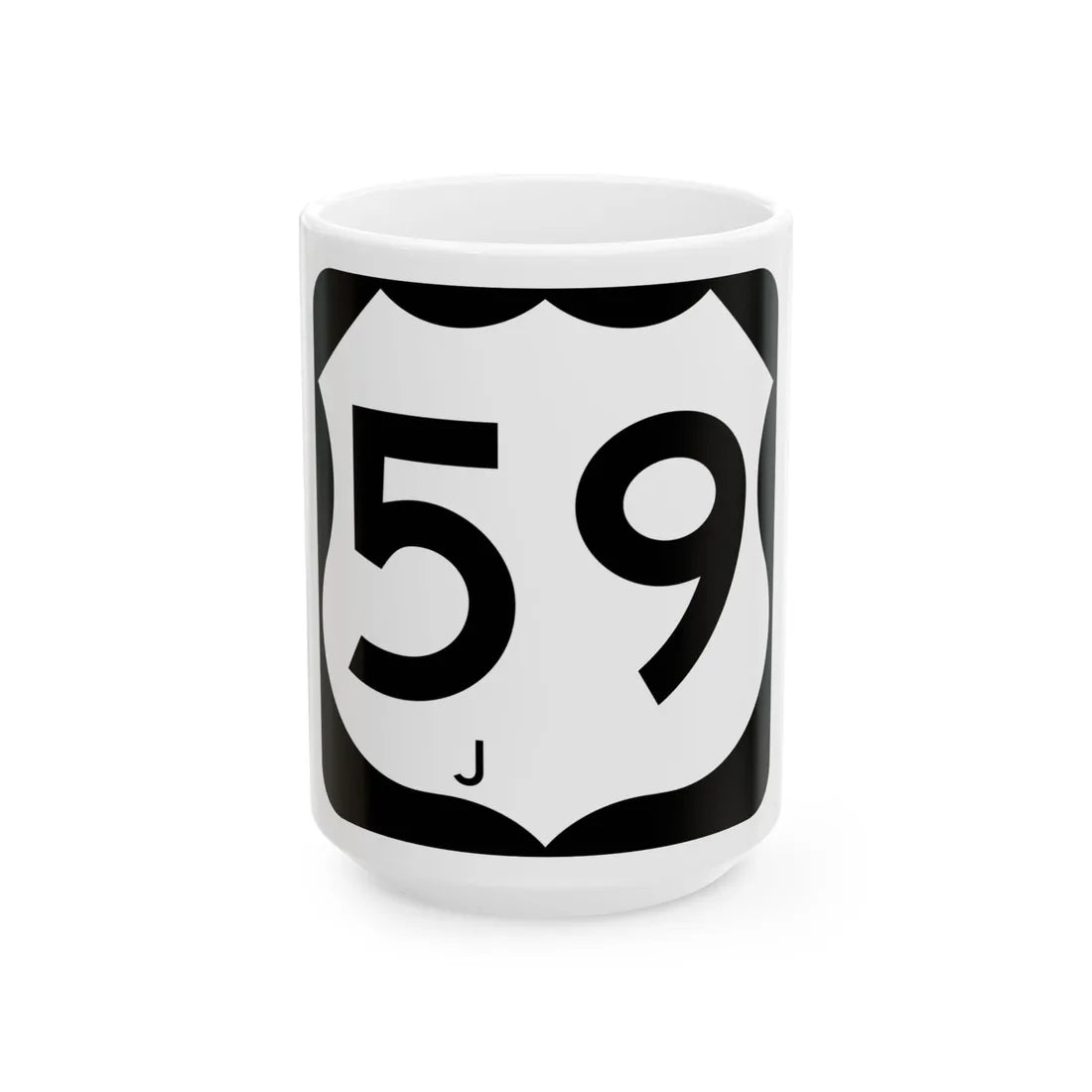US 59-J (Texas) (Road Sign) White Coffee Mug 15oz - Go Mug Yourself