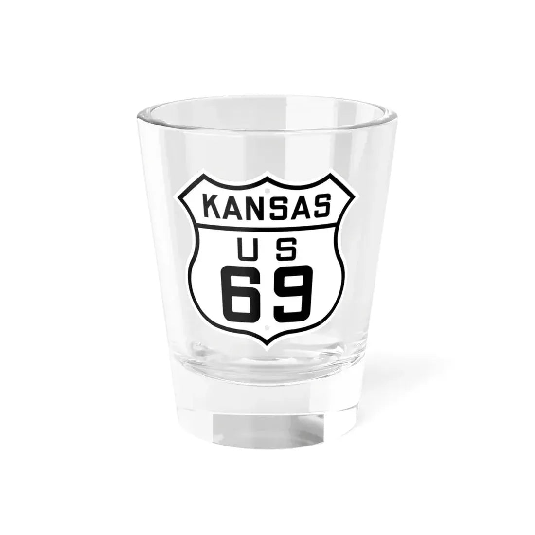 US 69 Kansas 1926 (Kansas) (Road Sign) Shot Glass 1.5oz 1.5oz - Go Mug Yourself