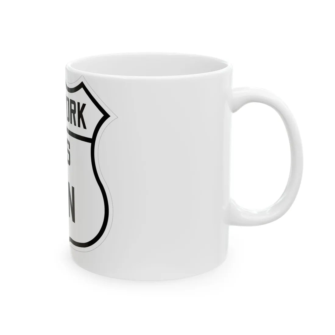 US 6N New York 1926 (New York) (Road Sign) White Coffee Mug - Go Mug Yourself